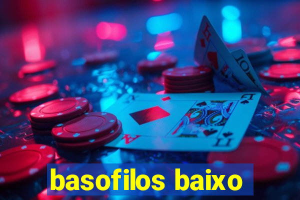 basofilos baixo